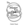 The Master Key System - Paperback