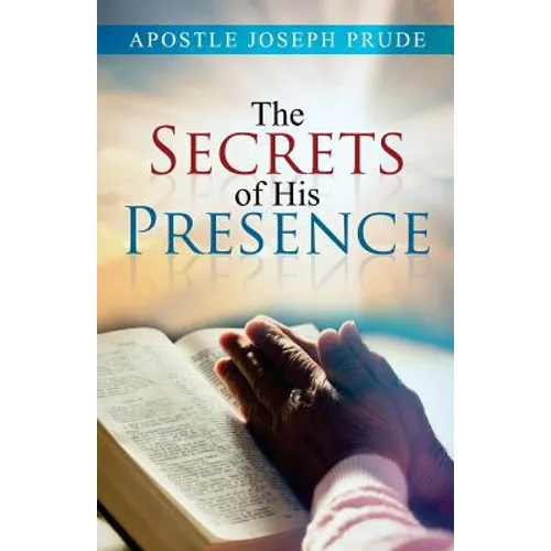 The Secrets of his presence - Paperback