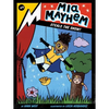 MIA Mayhem Steals the Show! - Hardcover
