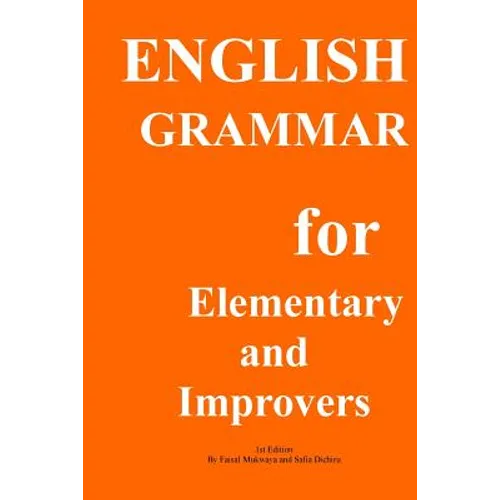 English Grammar for Elementary and improvers - Paperback