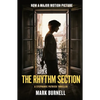 The Rhythm Section: A Stephanie Patrick Thriller - Paperback