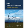 Wind Turbine Technology: Principles and Design - Paperback