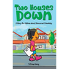 Two Houses Down: A Story for Children about Divorce and Friendship - Hardcover