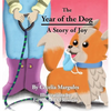 The Year of the Dog: A Story of Joy - Hardcover