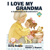 I Love My Grandma - Hardcover