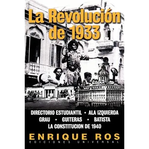 La Revolucion de 1933 - Paperback
