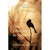 Deep Listening to Nature - Paperback