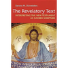 Revelatory Text: Interpreting the New Testament as Sacred Scripture - Paperback