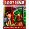 Daddy's Disease - Paperback