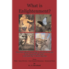 What is Enlightenment? Theories about Knowing Yourself Beneath Your Societal Identity, God and the Unseen Realm From Plato, Isaac Newton, Jean-Jacques - Paperback