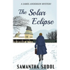 The Solar Eclipse: A James Anderson Mystery - Paperback