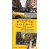 The Lower East Side Remembered and Revisited: A History and Guide to a Legendary New York Neighborhood - Paperback