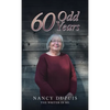 60 Odd Years - Hardcover