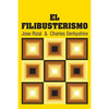 El Filibusterismo - Paperback