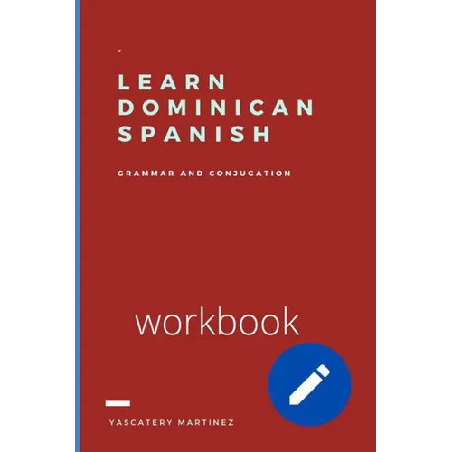 Learn Dominican Spanish: grammar and conjugation - Paperback