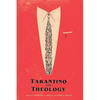 Tarantino And Theology - Paperback