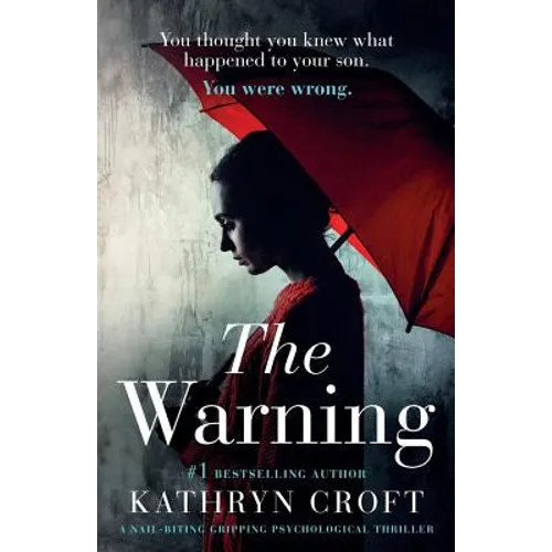 The Warning: A nail biting, gripping psychological thriller - Paperback