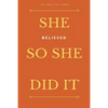She Small But Fierce: She Believed She Could So She Did It - Paperback