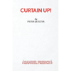 Curtain Up! - A Comedy - Paperback