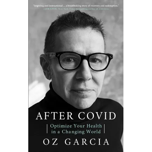 After Covid: Optimize Your Health in a Changing World - Paperback
