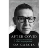 After Covid: Optimize Your Health in a Changing World - Paperback