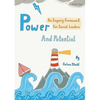 Power and Potential: An Enquiry Framework for Social Leaders - Paperback