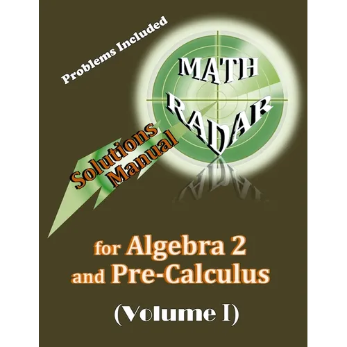 Solutions Manual for Algebra 2 and Pre-Calculus (Volume I) - Paperback