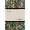 Contributions To Fourier Analysis - Paperback