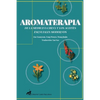 Aromaterapia de la Medicina China Y Los Aceites Esenciales Modernos - Paperback