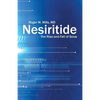 Nesiritide: The Rise and Fall of Scios - Paperback