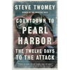 Countdown to Pearl Harbor: The Twelve Days to the Attack - Paperback
