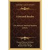 A Second Reader: The Natural Method Readers (1915) - Paperback
