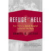 Refuge in Hell: How Berlin's Jewish Hospital Outlasted the Nazis - Paperback