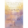El Cuando Cristo Venga: El Principio de Lo Incomparablemente Bueno = When Christ Comes = When Christ Comes = When Christ Comes - Paperback