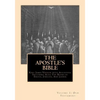 The Apostle's Bible: Volume 1: The Old Testament - Paperback