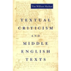 Textual Criticism and Middle English Texts - Hardcover