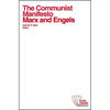The Communist Manifesto: With Selections from the Eighteenth Brumaire of Louis Bonaparte and Capital by Karl Marx - Paperback