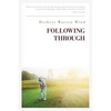 Following Through - Paperback