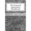 The Entered Apprentice Handbook - Paperback