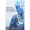 Personal and Career Development: A Workbook on Self-Leadership - Hardcover