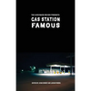 Gas Station Famous: The Gasconade Review Presents - Paperback