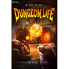 Dungeon Life: An Isekai Litrpg - Paperback