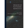Memoir of Nathaniel Bowditch.; c.1 - Paperback