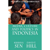 Media, Culture and Politics in Indonesia - Paperback
