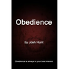Obedience: Obedience is always in your best interest - Paperback