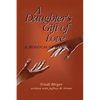 A Daughter's Gift of Love - Paperback