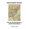 Advancing the Frontier - The Life of Hezekiah Boone and His Descendents - Hardcover