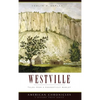 Westville: Tales from a Connecticut Hamlet - Hardcover