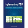 Implementing Itsm: From Silos to Services: Transforming the It Organization to an It Service Management Valued Partner - Paperback
