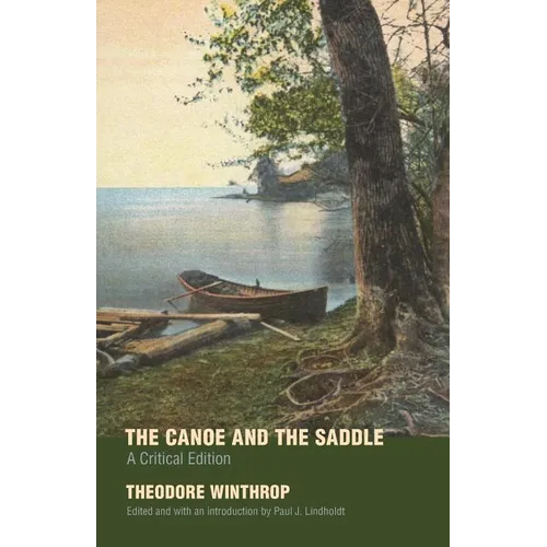 The Canoe and the Saddle - Paperback